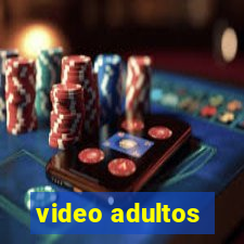 video adultos